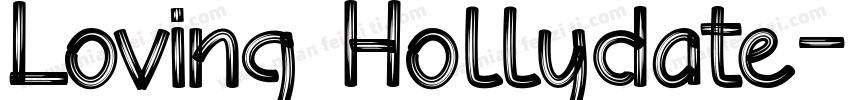 Loving Hollydate字体转换